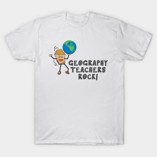 Geography Teachers Rock T-Shirt